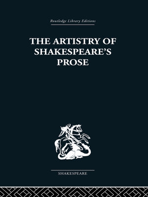 cover image of The Artistry of Shakespeare's Prose
